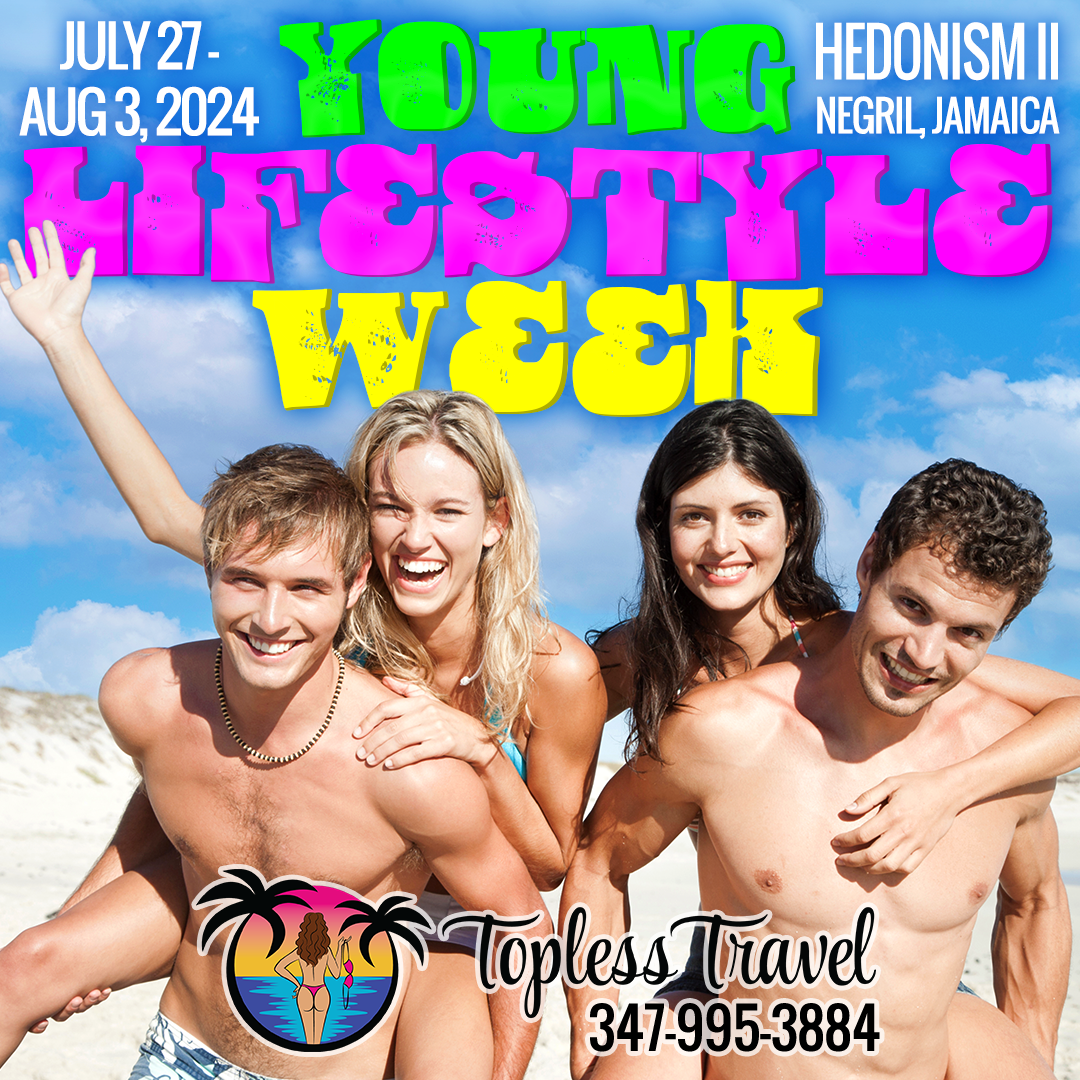 Group Event - Young Lifestyle Week - July 27 - August 3, 2024 - Hedonism II Resort, Negril Jamaica
