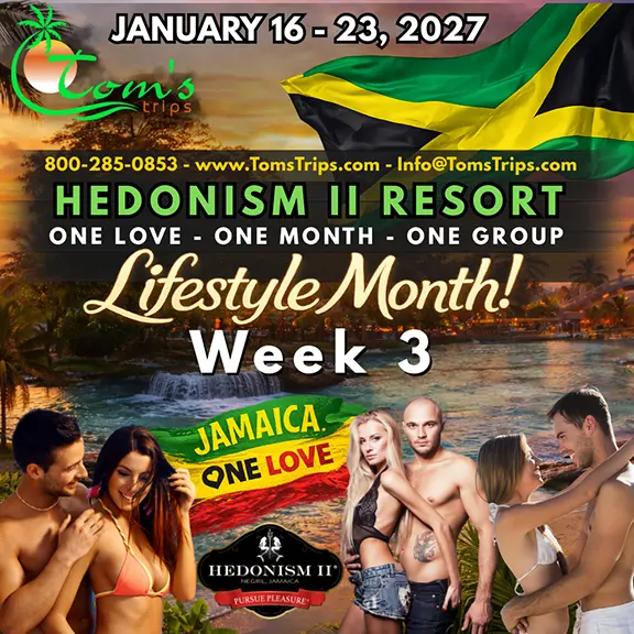 Group Event - Lifestyle Month Week 3 - January 16 - 23, 2027 - Hedonism II Resort, Negril Jamaica
