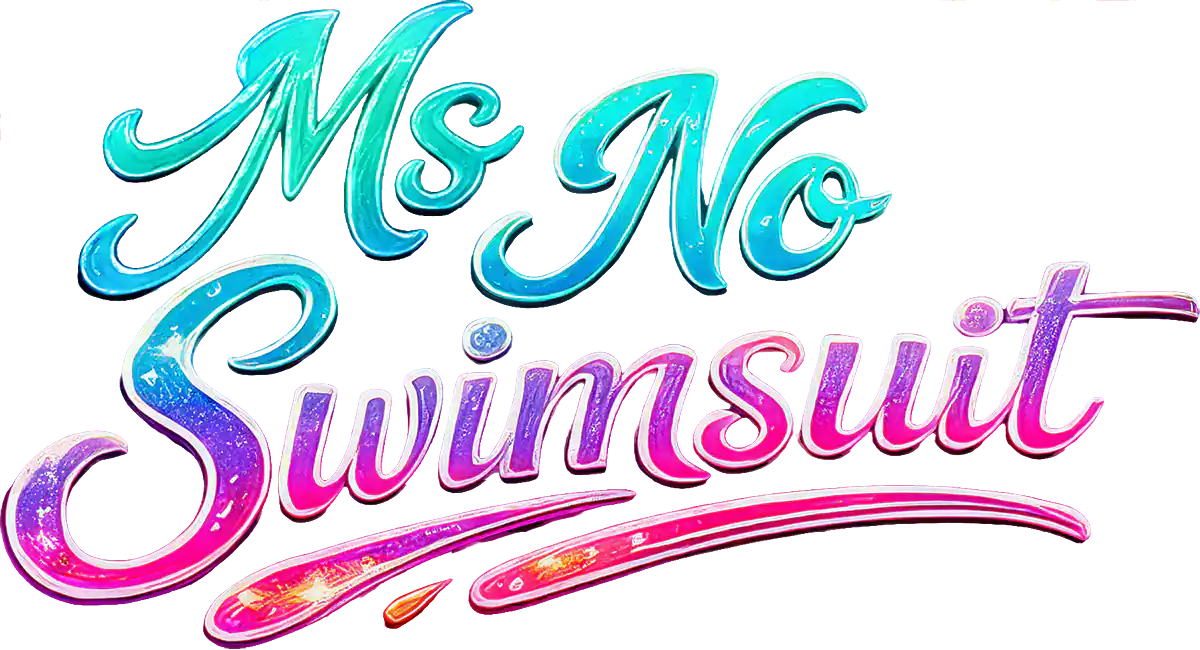 Ms. No Swimsuit